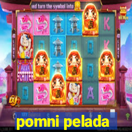 pomni pelada